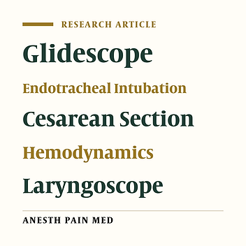 Hemodynamic Changes Following Endotracheal Intubation in Patients Undergoing Cesarean Section With General Anesthesia: Application of Glidescope® Videolaryngoscope Versus Direct Laryngoscope
