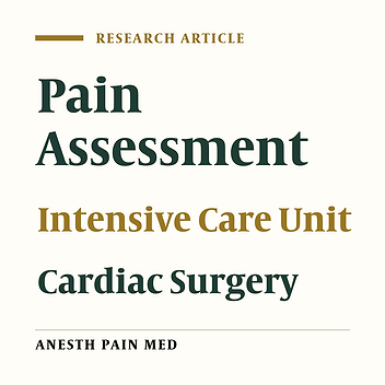 Comparison of Two Pain Assessment Tools, “Facial Expression” and “Critical Care Pain Observation Tool” in Intubated Patients After Cardiac Surgery