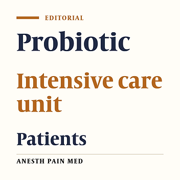 Probiotics in Critically Ill Patients