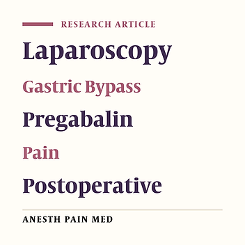 Effect of Oral Pregabalin Premedication on Post-Operative Pain in Laparoscopic Gastric Bypass Surgery