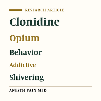 Effects of Clonidine Premedication Upon Postoperative Shivering and Recovery Time in Patients With and Without Opium Addiction After Elective Leg Fracture Surgeries