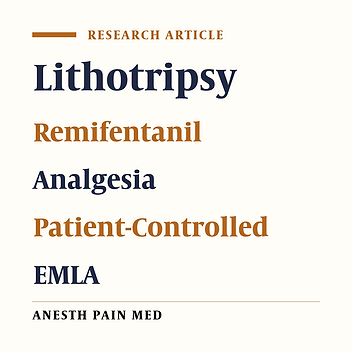 The Effect of EMLA Cream on Patient-Controlled Analgesia with Remifentanil in ESWL Procedure: A Placebo-Controlled Randomized Study