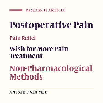 Non-Pharmacological Methods and Post-Operative Pain Relief: An Observational Study