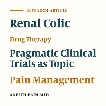 Comparison of Intravenous Ibuprofen with Intravenous Ketorolac in Renal Colic Pain Management; A Clinical Trial