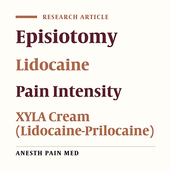Comparison of the Effects of Lidocaine-Prilocaine Cream and Lidocaine Injection on the Reduction of Perineal Pain While Doing and Repairing Episiotomy in Natural Vaginal Delivery: Randomized Clinical Trial