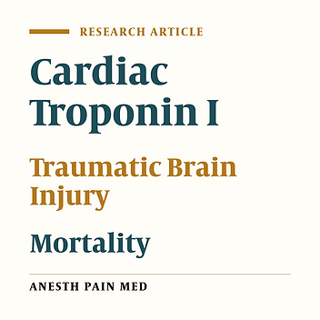 Significance of Cardiac Troponin I Elevation in Traumatic Brain Injury Patients