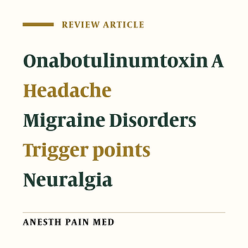 Beyond Beauty: Onobotulinumtoxin A (BOTOX®) and the Management of Migraine Headaches
