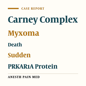 Sudden Death in a Patient with Carney's Complex