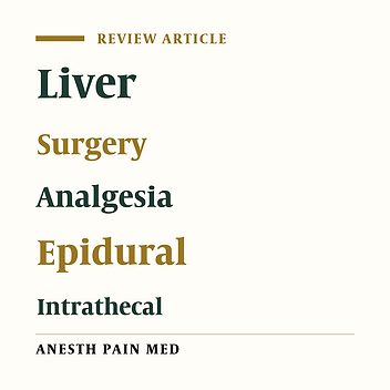 A Literature Review of Intrathecal Morphine Analgesia in Patients Undergoing Major Open Hepato-Pancreatic-Biliary (HPB) Surgery