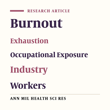Occupational Exhaustion and its Determinates in a Military Industry Workers in Iran