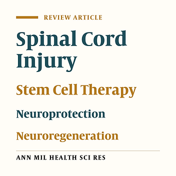 Stem Cell Therapies for Functional Recovery After Spinal Cord Injury: Mechanisms, Challenges, and Applications