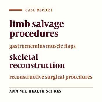 Gastrocnemius Muscle Flap and Its Application in Lower Extremity Reconstruction