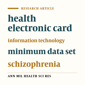 Minimum data set for electronic health card of schizophrenia