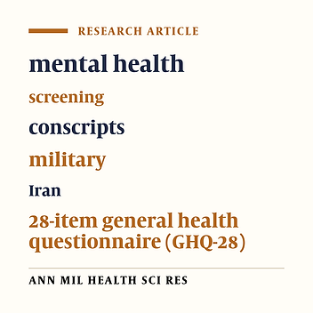 Mental health screening of Iranian conscripts during basic military training in Guilan province