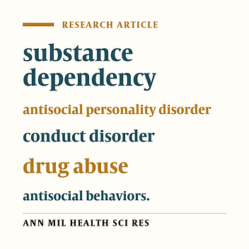 The relationship between substance dependency, antisocial personality disorder and adult antisocial behaviors