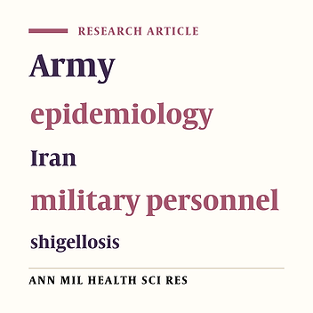 Epidemiologic profile of shigellosis among Iranian military personnel: a retrospective study in the Army