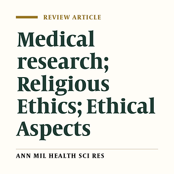 Ethics and religious principles in Medical research