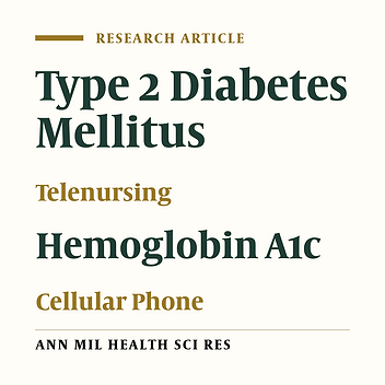 The Effect of Telenursing (Cellphone software) on A1c hemoglobin in patients with Type 2 Diabetes Mellitus