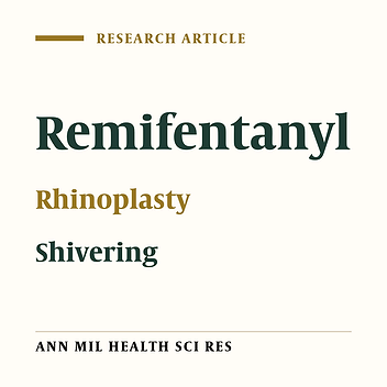 Evaluatiion of remifentanyl infusion on postanesthetic shivering during rhinoplasty surgery in emem reza hospital