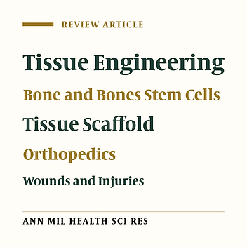 Modern Methods to Repair Orthopedic Injuries through Stem Cells Approach in Bone Tissue Engineering