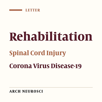 More Attention to Spinal Cord Injury Patients During COVID-19 Pandemic