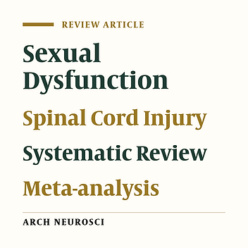 Epidemiology of Sexual Dysfunction in Patients with Spinal Cord Injury in Iran: A Systematic Review and Meta-analysis