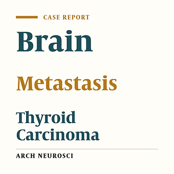 Brain Metastasis From Papillary Thyroid Carcinoma in a Seventy-Three-Year-Old Man