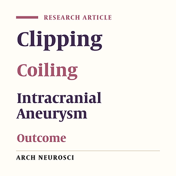 An Institutional Experience with Microsurgical Clipping of 170 Consecutive Cases of Intracranial Aneurysms: A Retrospective Data Analysis of Personal Cases