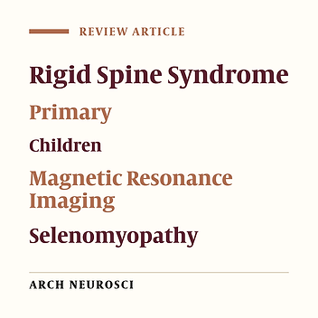 Rigid Spine Syndrome in Children