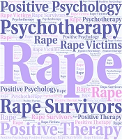 Thinking Positively After Being Raped: Hints for Therapists Dealing with the Psychosocial Recovery of Rape Survivors
