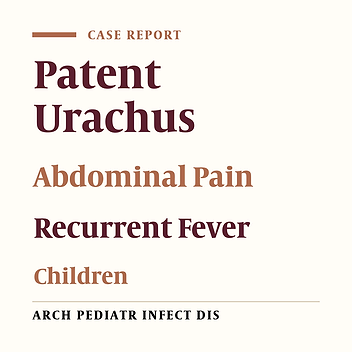 Recurrent Fever and Abdominal Pain: Periodic Fever Syndrome, Inflammatory Bowel Disease or Patent Urachus; A Case Report