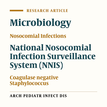 Microbiological Evaluation of Nosocomial Infections by Using National Nosocomial Infection Surveillance (NNIS) System