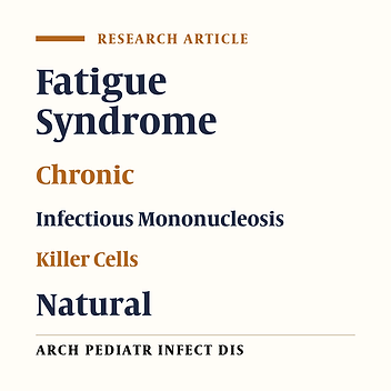 Normal Salivary Cortisol and NK Cell Function in Adolescents With Chronic Fatigue Syndrome Following Infectious Mononucleosis