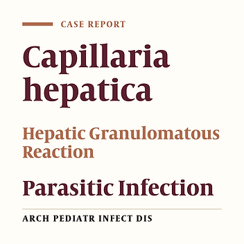 Capillaria hepatica, A Case Report and Review of the Literatures