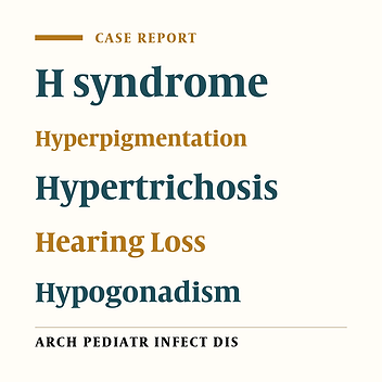 A Child With H Syndrome