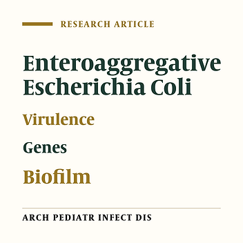 Distribution of Virulence Genes, Enterotoxin and Biofilm Formation Among Enteroaggregative Escherichia Coli (EAEC) Strains Isolated From Stools of Children With Diarrhea in South East Iran