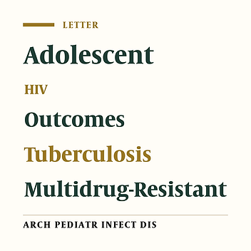 Outcomes in Adolescents Undergoing Treatment for Drug-Resistant Tuberculosis in Mumbai