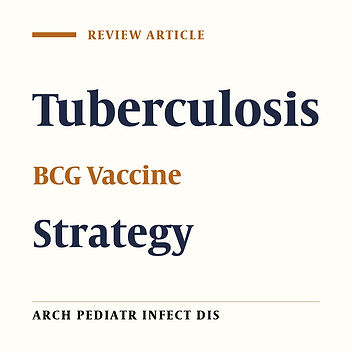 BCG Vaccination as a Prevention Strategy, Threats and Benefits
