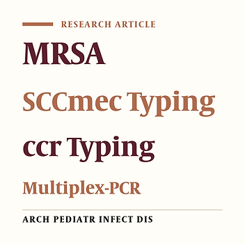 SCCmec Typing of Methicillin-Resistant Staphylococcus aureus: An Eight Year Experience