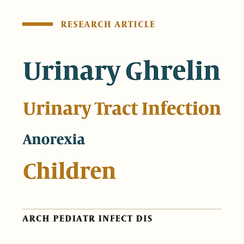 Urinary Ghrelin Concentration in Children With Urinary Tract Infections Before and After Treatment