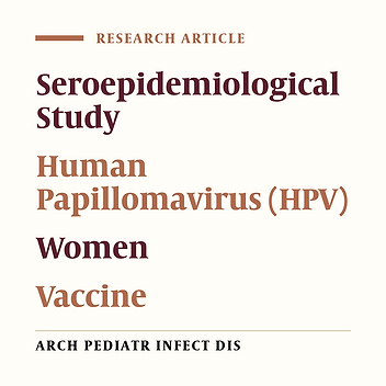 Seroepidemiological Evaluation of High-Risk Human Papillomavirus Types Among Married and Unmarried Iranian Women in Tehran, Iran