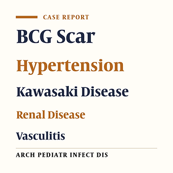 Kawasaki Disease and Hypertension in an Infant