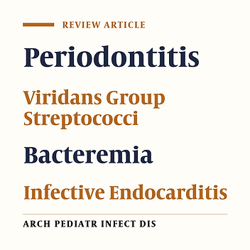 Periodontitis, Bacteremia and Infective Endocarditis: A Review Study