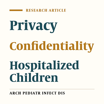 Children’s Privacy in Pediatric Wards in Teaching Hospitals Affiliated to Shahid Beheshti University of Medical Sciences: 2014 - 2015