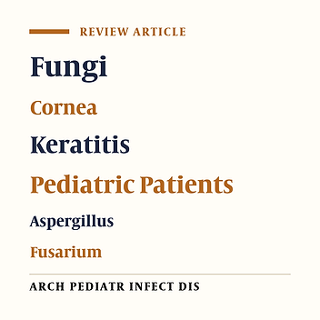 Management of Fungal Keratitis in Pediatric Patients