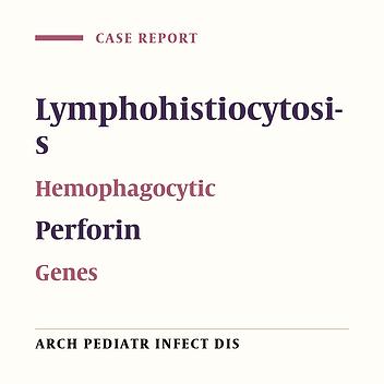 A case series report of Iranian children Hemophagocytic Lymphohistiocytosis syndrome