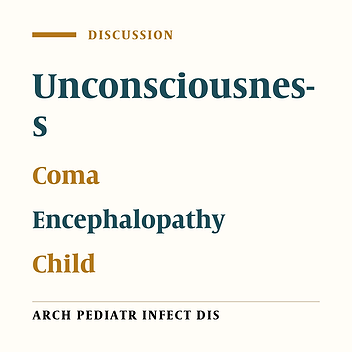Managment of a Child With Decreased Level of Consciousness