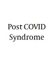 Cover image of the article: Post COVID Syndrome