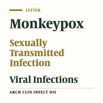 Monkeypox: Is It a Sexually Transmitted Infection?