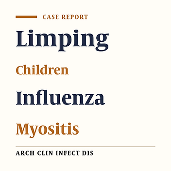 An Unusual Cause of Limping in Childhood: Lessons from H1N1 Influenza Case Series